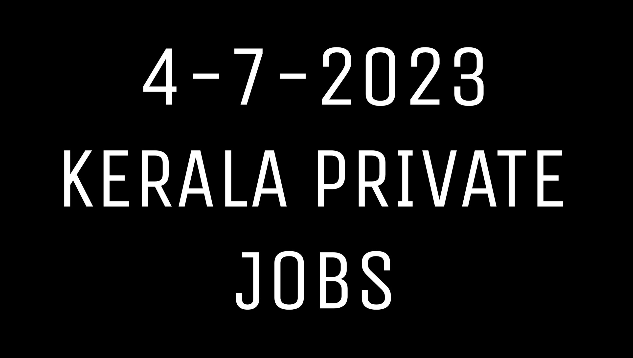 Kerala Private Jobs Online