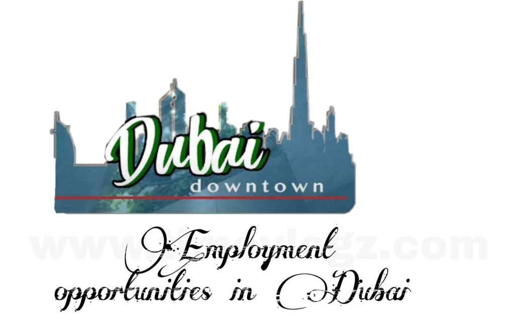 Employment opportunities in Dubai